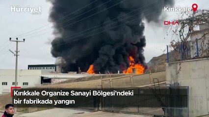 Kırıkkale Organize Sanayi Bölgesi'ndeki bir fabrikada yangın
