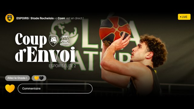 LIVE ESPOIRS ÉLITE 2 - Stade Rochelais vs Caen