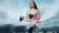 AfterI Died He Went Mad English Sub