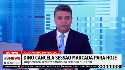 Dino cancela sessão de julgamento do Núcleo 2 nesta quarta (10)