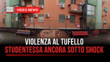 Violenza al Tufello, studentessa ancora sotto shock