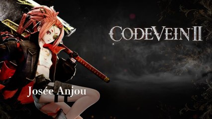 Code Vein 2 Official Josée Anjou Character Trailer