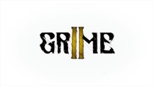 Grime 2 Official Demo Gameplay Launch Trailer
