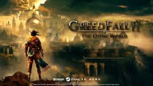 GreedFall 2 The Dying World Official Major Update Overview Trailer
