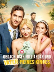 Obdachloser Milliardär Und Vater Meines Kindes (2025) - FULL HD [Eng Sub]