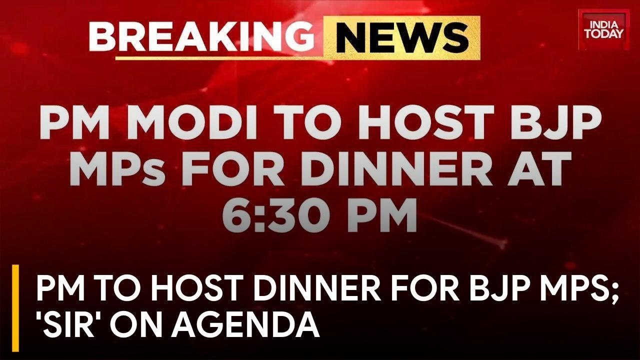 PM Modi To Host Dinner For BJP MPs Tomorrow; Focus On 'SIR', Tamil Nadu And West Bengal Strategy