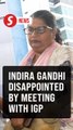 Indira Gandhi: “Will I see my daughter before she turns 18?”