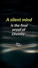 A Silent Mind __ Acharya Prashant