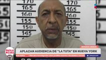 Juez de Nueva York aplaza audiencia de “La Tuta” hasta 2026 | DPC con Paola Rojas