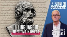 Lezioni del Corriere - Greco - Il linguaggio ripetitivo in Omero, Lapini