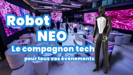 ROBOT NEO : Ajoutez une dimension TECH et FUN à vos ÉVÉNEMENTS