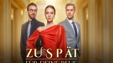 Zu spät für deine Reue [Synchronisiert Deutsch]
