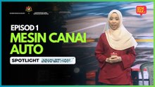 [SPOTLIGHT] MESIN CANAI AUTO - MINGGU 1 | INNOVATHON MUSIM 3