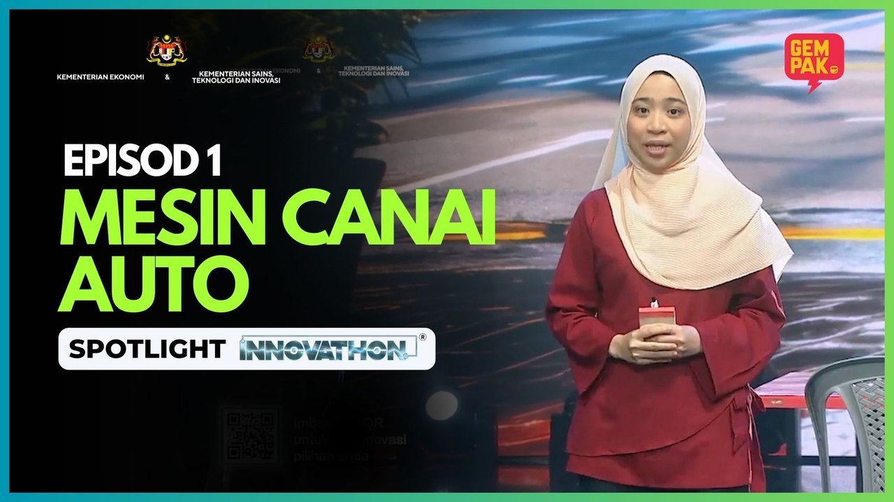[SPOTLIGHT] MESIN CANAI AUTO - MINGGU 1 | INNOVATHON MUSIM 3