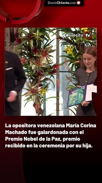 La opositora venezolana María Corina Machado fue galardonada con el Premio Nobel de la Paz, premio recibido en la ceremonia por su hija.