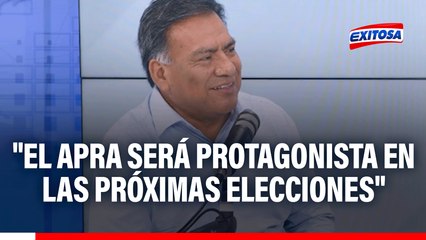 Javier Velásquez Quesquén: "Tengo la seguridad de que el APRA será protagonista en las próximas elecciones"