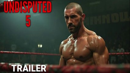 UNDISPUTED 5 - Final Trailer | Scott Adkins (2026)