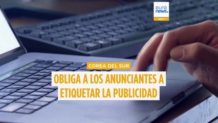 Corea del Sur obliga a los anunciantes a etiquetar la publicidad generada por IA