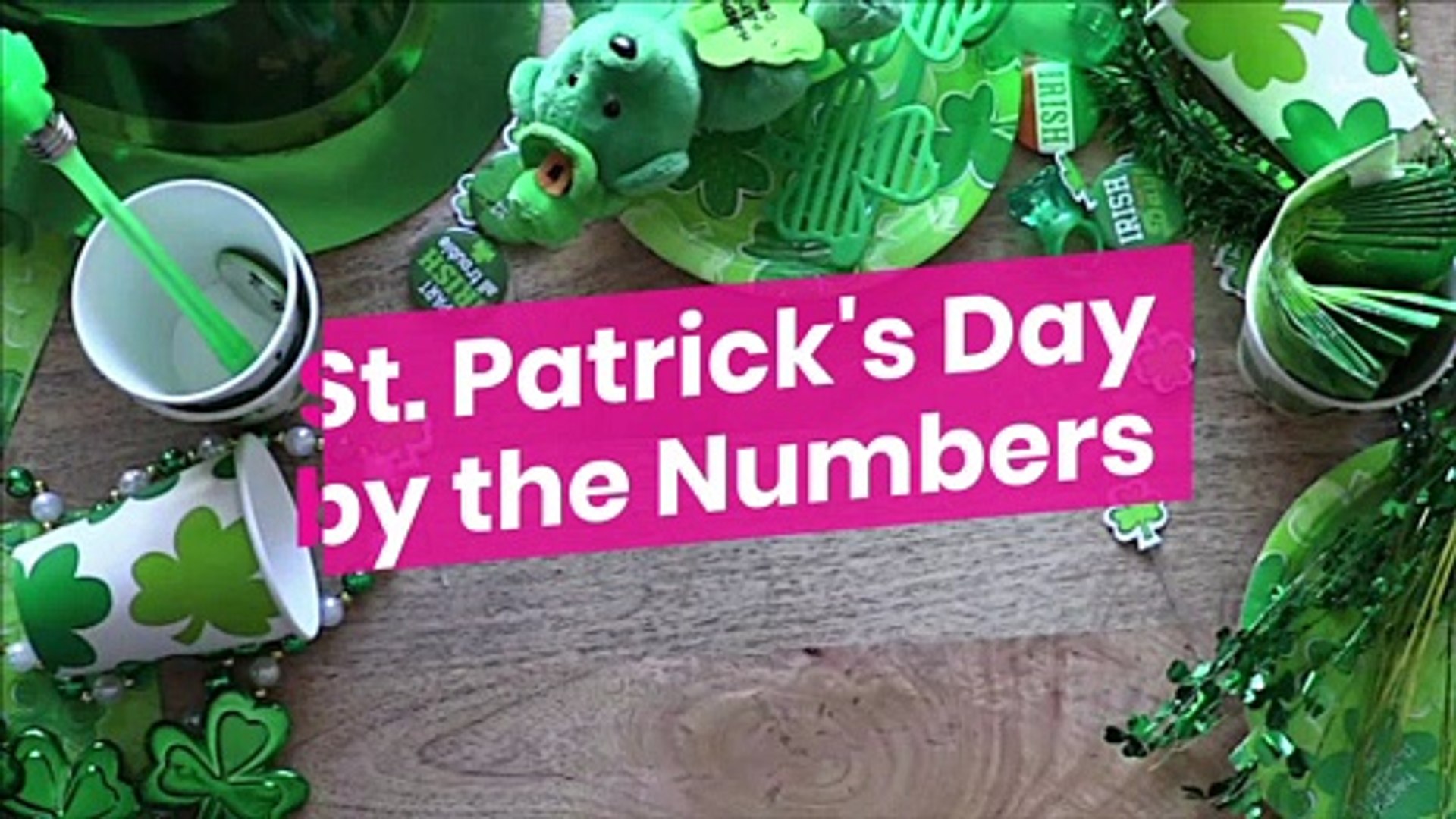 St. Patrick's Day By The Numbers