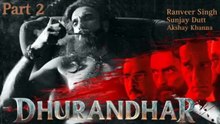 DHURANDAR (2025) – Full HD Movie