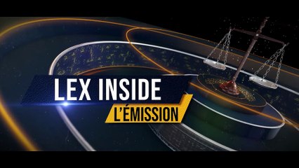 LEX INSIDE - Emission du jeudi 11 décembre