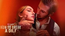 How To Break A Dilf Full Episode