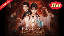Palace Panic The Empath Consort - Full