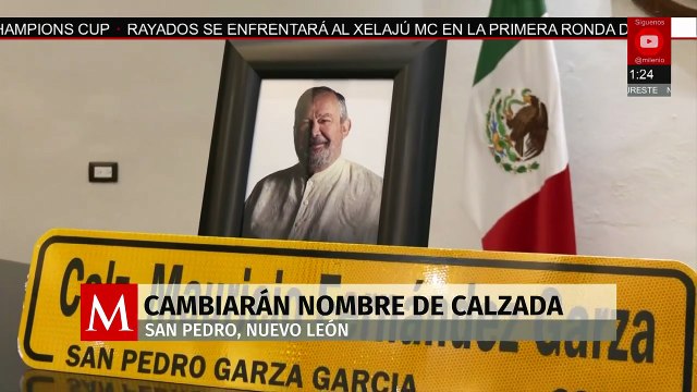 Aprueban cambiar Calzada San Pedro a Calzada Mauricio Fernández en San Pedro Garza García