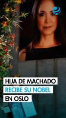 Hija de Machado recibe su Nobel en Oslo