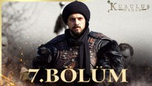 Kuruluş Orhan 7. Bölüm