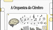 A_Orquestra_do_Cérebro
