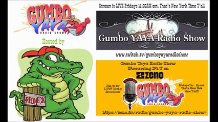 Redneck Chats with Tony Ramey Tanny on Gumbo Yaya Radio Show 10-24-25