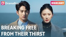 Breaking Free From Their Thirst Drama Movies English Sub