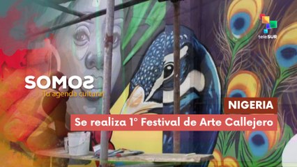 Nigeria | Se realiza 1º Festival de Arte Callejero SOMOS 10-12-2025