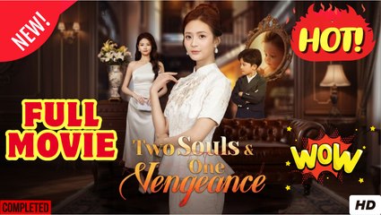 Two Souls & One Vengeance Full Movie
