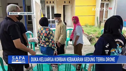 Suasana Duka Keluarga Korban Kebakaran Terra Drone Menanti Kedatangan Jenazah | SAPA PAGI
