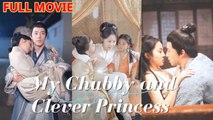 My Chubby And Clever Princess - A Woman Traveled Back In Time To Become A Fat Queen, And She Amazed Everyone With Her Beauty - Full Movie