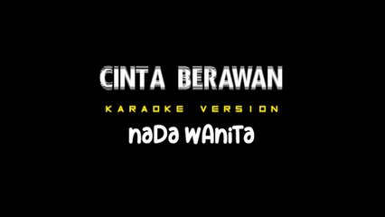 CINTA BERAWAN - Karaoke Dangdut Nada Wanita [ RITA SUGIARTO ]