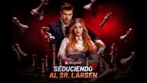 Seduciendo al Sr. Larsen (Completa 2025) | RS