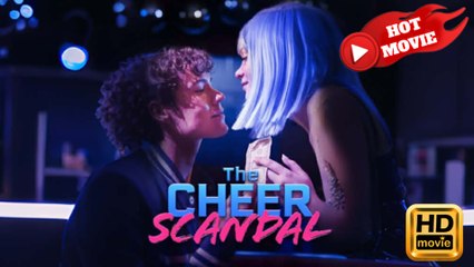 The Cheer Scandal  Full Movie HD - Drama ShortFilms Hot