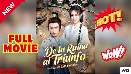 De La Ruina Al Triunfo Cuando Todo Cambia Episodio Completo