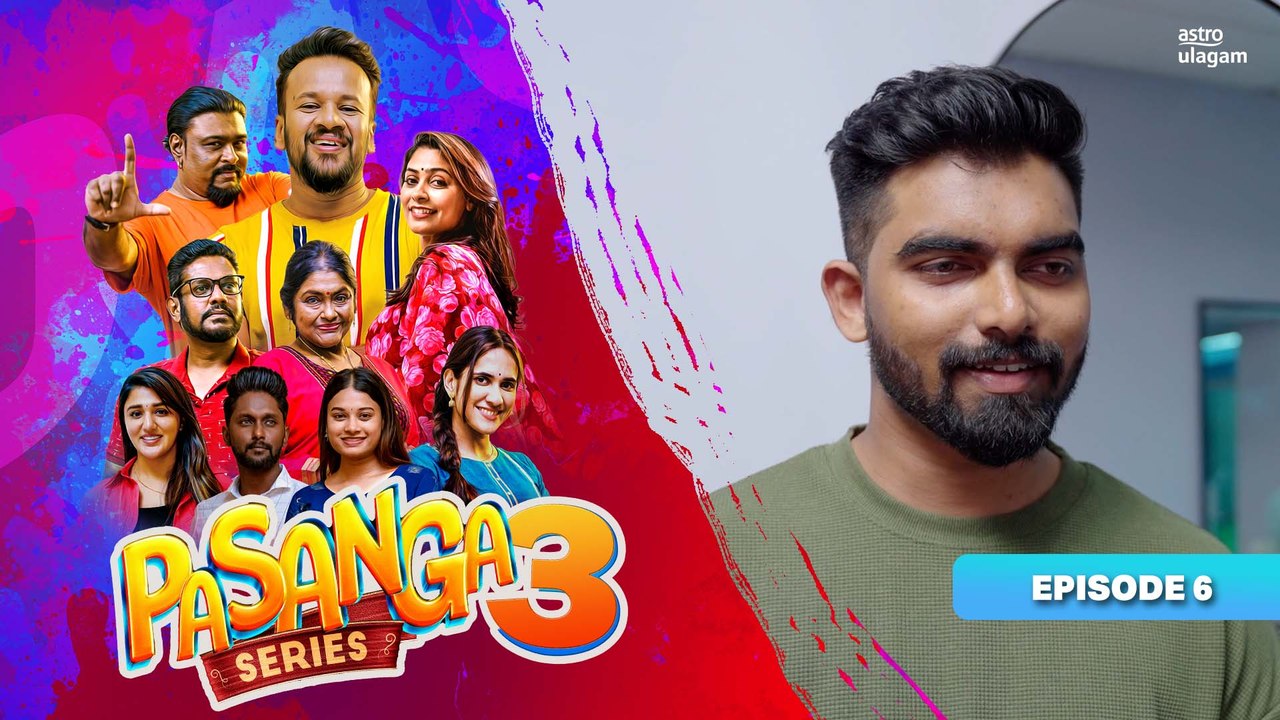 Pasanga 3 | Episode 6 [Preview]