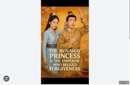 The Runaway Princess and the Emperor Who Begged Forgiveness. Full Movies English Sub