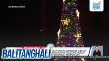 Giant Christmas tree at iba pang pamaskong display, tampok sa UPLB; ilang produktong gawang abaca, concert at cultural performance, tampok din | Balitanghali
