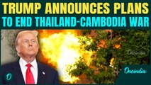 Trump Steps-in to END Thailand-Cambodia War | Vows to Stop Fighting QUICKLY, With ‘Just One Call’