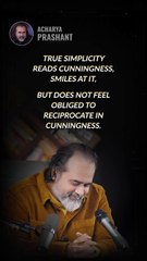 True Simplicity __ Acharya Prashant