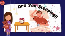 🌞Are You Sleeping🌛- Nursery Rhyme _ Educational Video_ Bedtime Song #nurseryrhymes #rhymes#kidsvideo