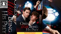 🍏💛️🏴 10.07 - 12.21 🔥 Obsessed with Being His Prey dailymotion 🌍x9vgxpc