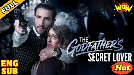 [ Hot 2025🔥] The Godfather's Secret Lover