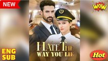 🎁🔥[Hot 2025]Hate The Way You Lie Full